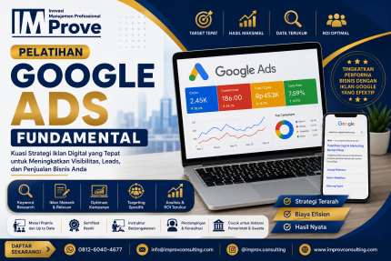 Pelatihan Google Ads Fundamental: Meningkatkan Hasil Digital Marketing Melalui Iklan Berbayar yang Efektif